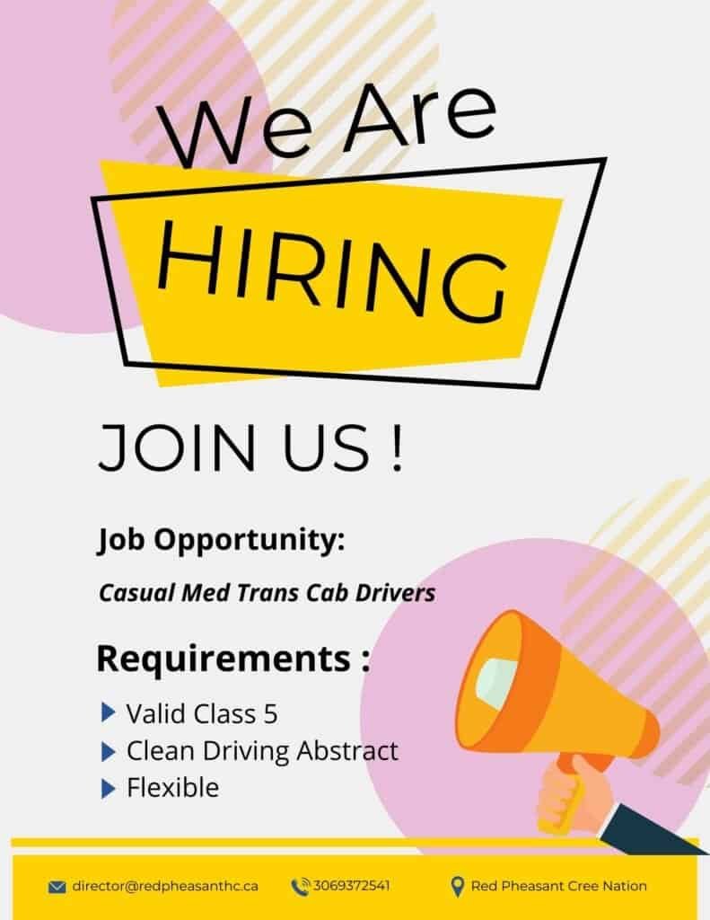 Red Pheasant Health Clinic hiring poster for Casual Med Trans Cab Drivers