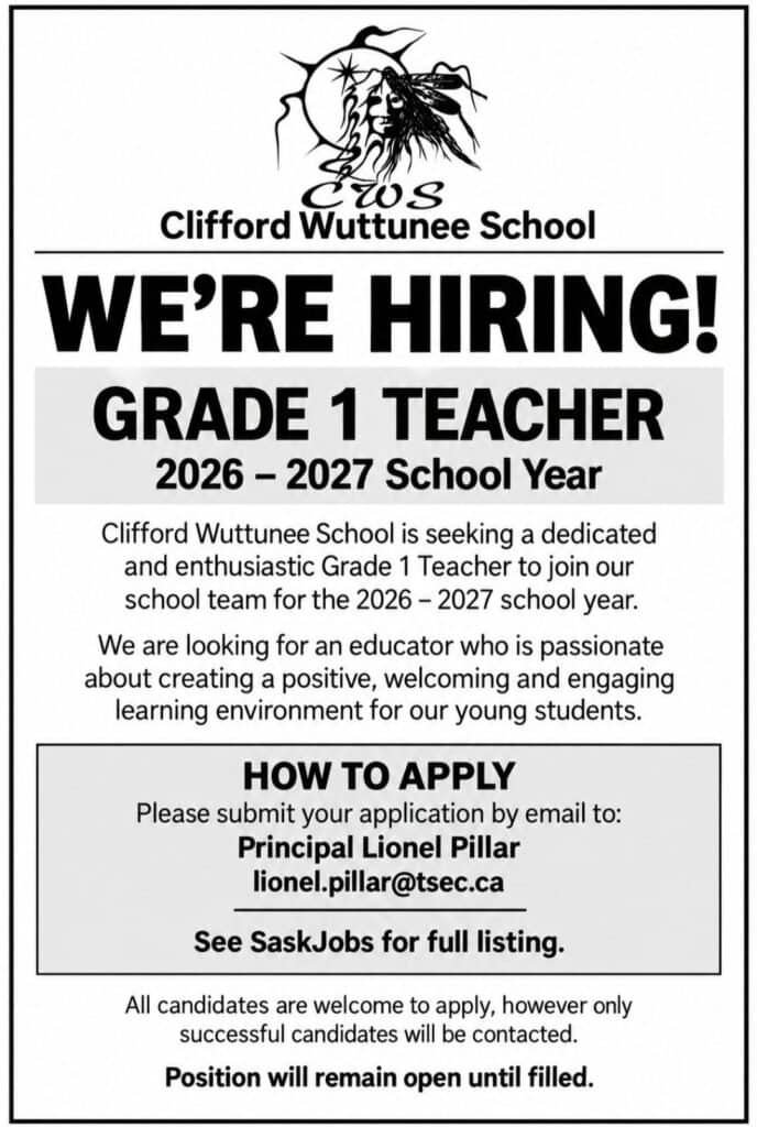 Clifford Wuttunee School hiring poster for a Grade 1 Teacher for the 2026-2027 school year