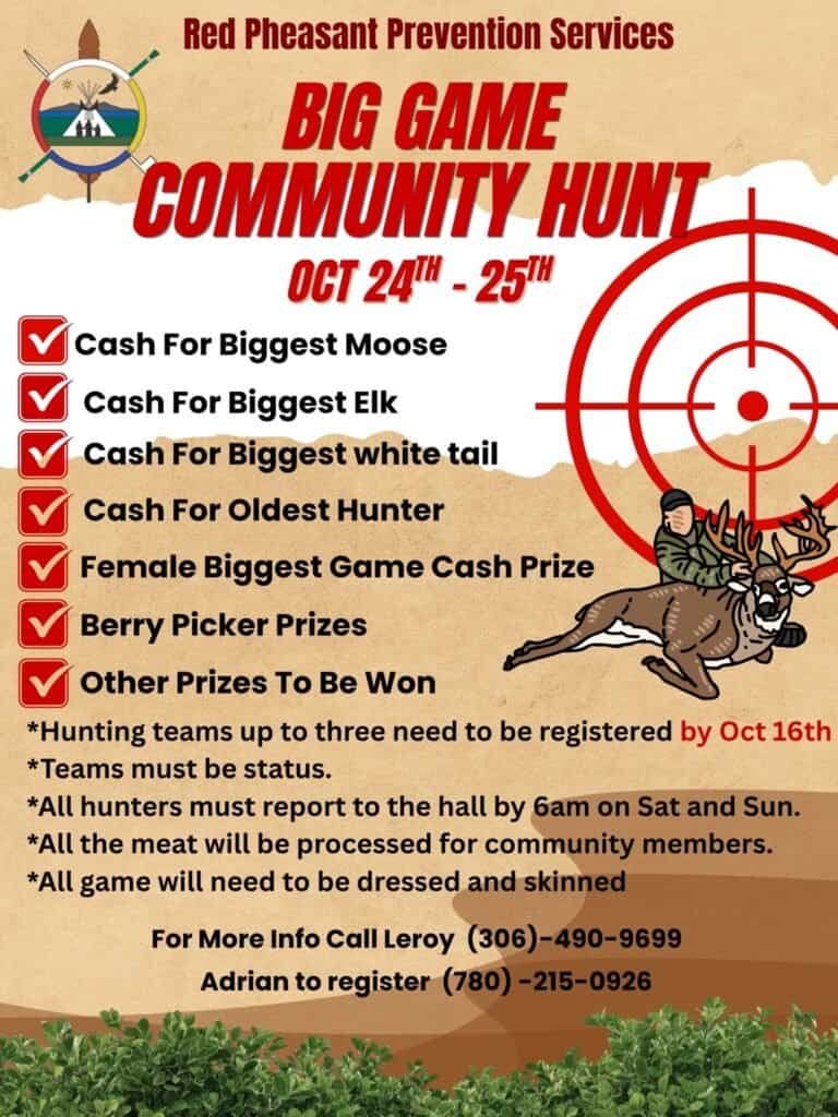 Red Pheasant Prevention Services Big Game Community Hunt poster, October 24 and 25, with cash prizes for biggest moose, elk and white tail.