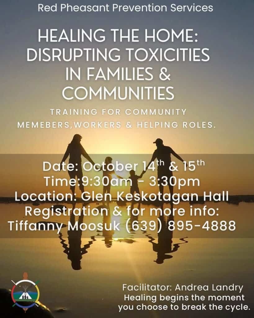 Healing the Home training poster from Red Pheasant Prevention Services, October 14 and 15