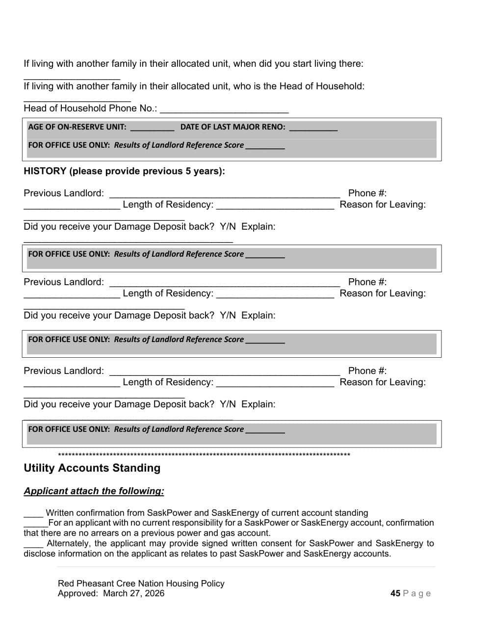 Appendix A, page 4 of 5: housing history for the previous five years, landlord references and utility account standing.