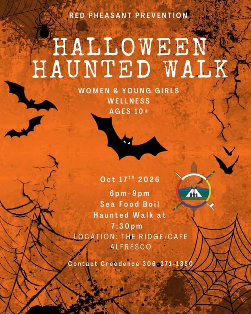 Red Pheasant Prevention Halloween Haunted Walk poster, women and young girls wellness, ages 10 and up, October 17th 2026, 6pm to 9pm, seafood boil, haunted walk at 7:30pm, at The Ridge/Cafe Alfresco, contact Creedence 306-371-1350.